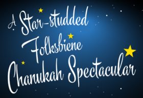 Star-Studded Folksbiene Chanukah Spectacular