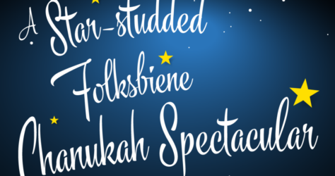 Star-Studded Folksbiene Chanukah Spectacular